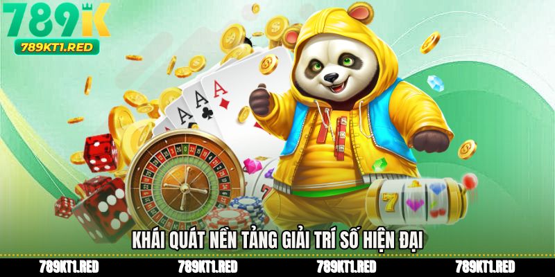 Khái quát nền tảng giải trí số hiện đại