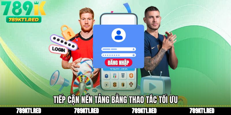 Tiếp cận nền tảng bằng thao tác tối ưu